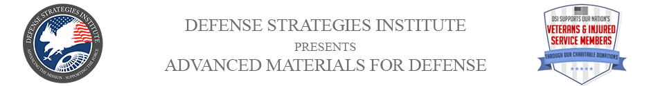 Advanced Materials for Defense | DEFENSE STRATEGIES INSTITUTE